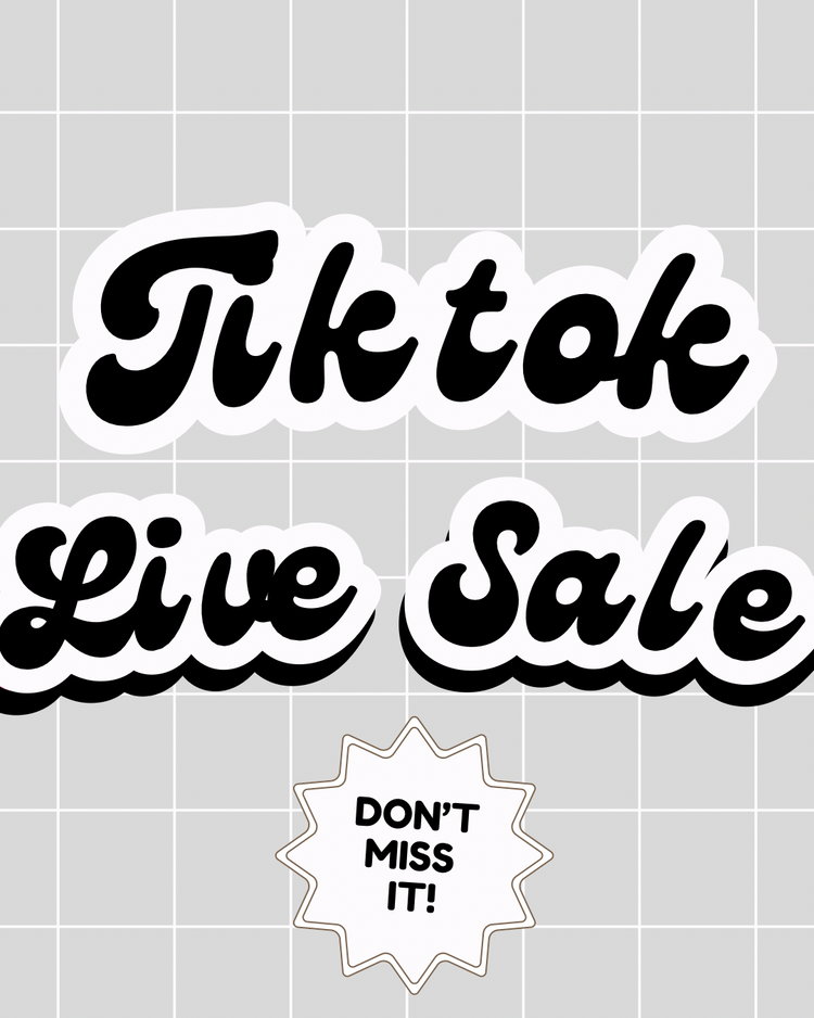 TIKTOK LIVE SALE SECURE YOUR SPOT